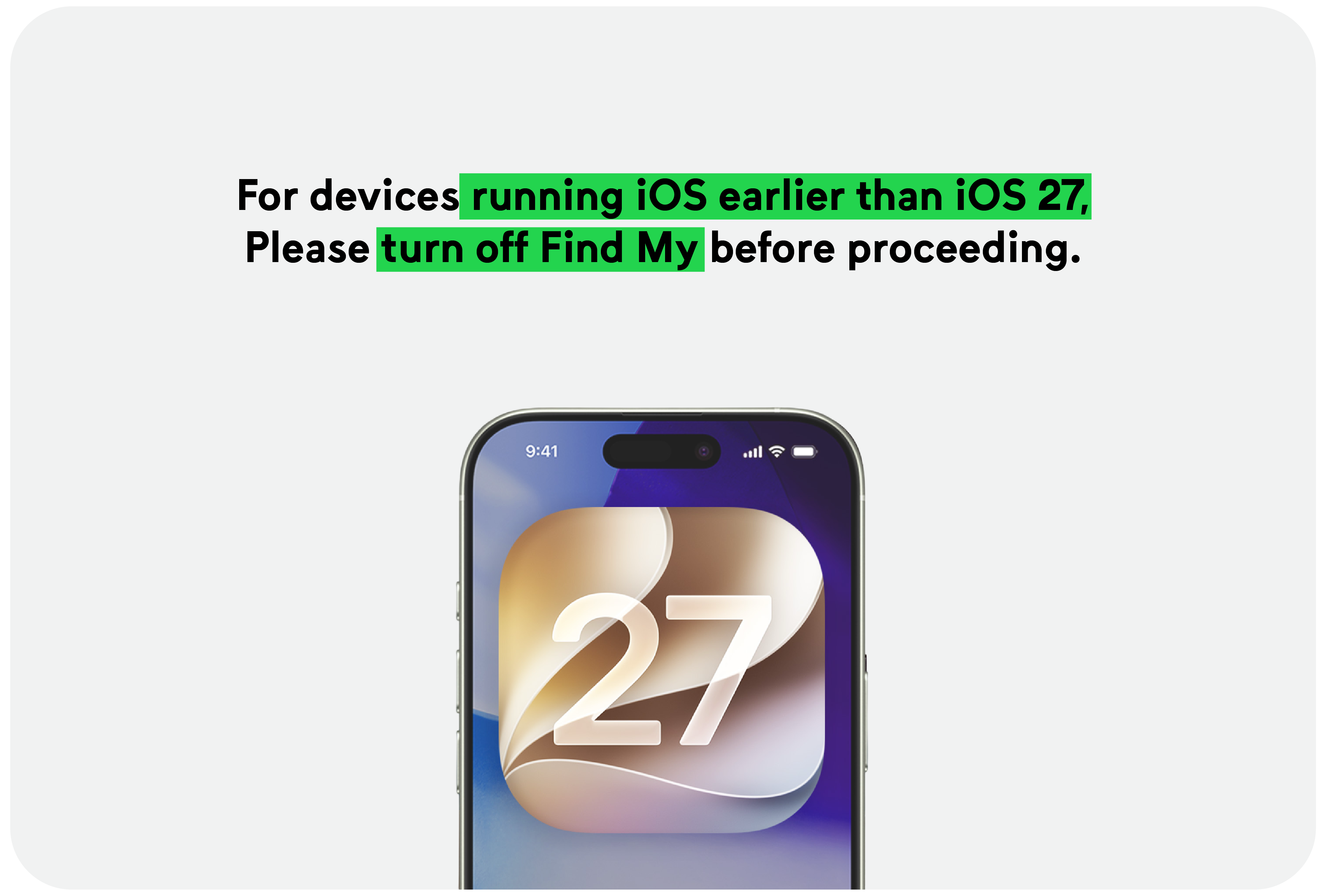 For devices running iOS earlier than iOS 27